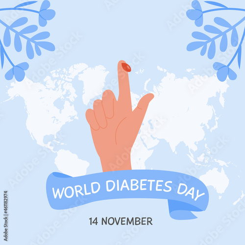 Social media square banner template for World Diabetes day. Human finger with blood drop on background with world map. Greeting card. Vector flat illustration.