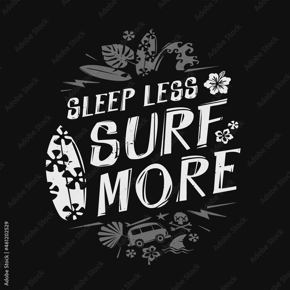 Surfing print stamp design and doodle elements vector template. Set of Surf More inscription grunge style for print tee and poster design. Tropical summer grunge illustration