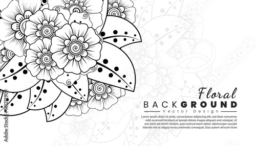 Background with mehndi flowers. Black lines on white background. Banner or card template.