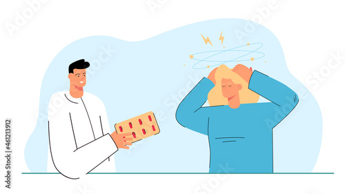 Doctor giving pill to unhealthy woman having headache. Medical specialist or pharmacist offering medicine to unwell female patient with migraine. Flat vector illustration.