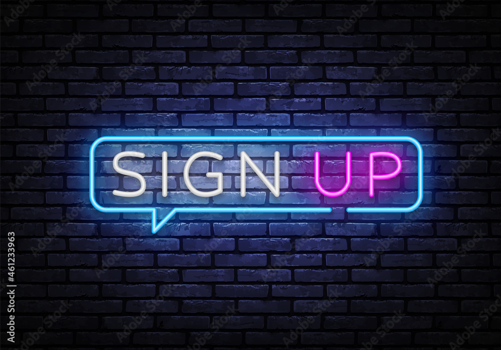 Sign Up Neon Text Vector. Sign Up neon sign, design template, modern trend design, night signboard, night bright advertising, light banner, light art. Vector illustration Sign Up Neon Text Vector. Sign Up neon sign, design template, modern trend design, night signboard, night bright advertising, light banner, light art. Vector illustration