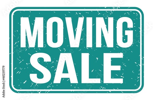 MOVING SALE, words on blue rectangle stamp sign