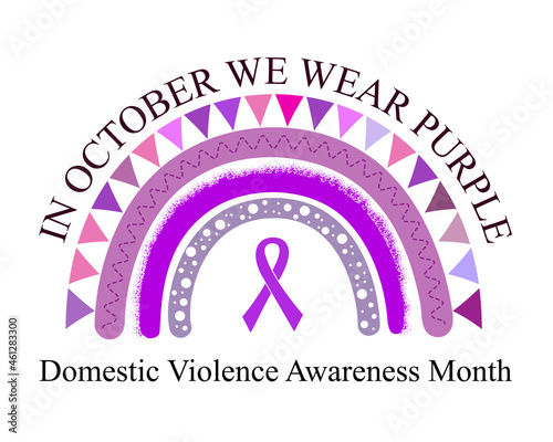 Domestic Violence Awareness Month concept. In October We Wear Purple text and rainbow with ribbon on white.
