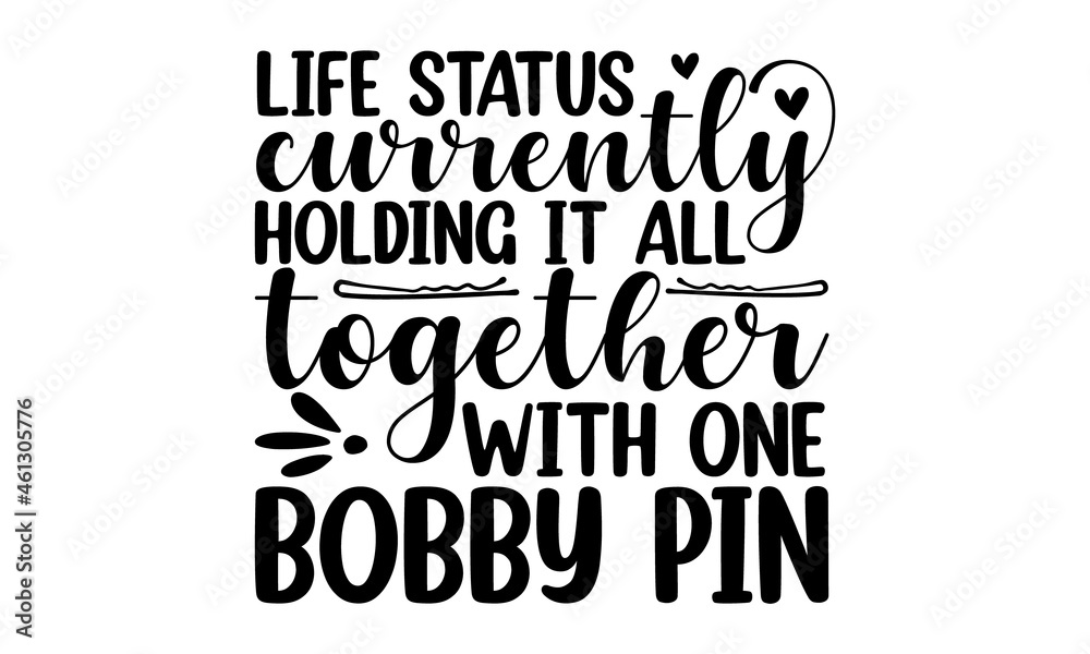 Life status currently holding it all together with one bobby pin, Beer Lover Gift, Heart Lover, Beer Drinking Shirt, Funny Broke My Heart, funny grandma, cute grandma Shirt Life status currently holding it all together with one bobby pin, Beer Lover Gift, Heart Lover, Beer Drinking Shirt, Funny Broke My Heart, funny grandma, cute grandma Shirt