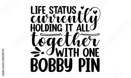 Foto Life status currently holding it all together with one bobby pin, Beer Lover Gif