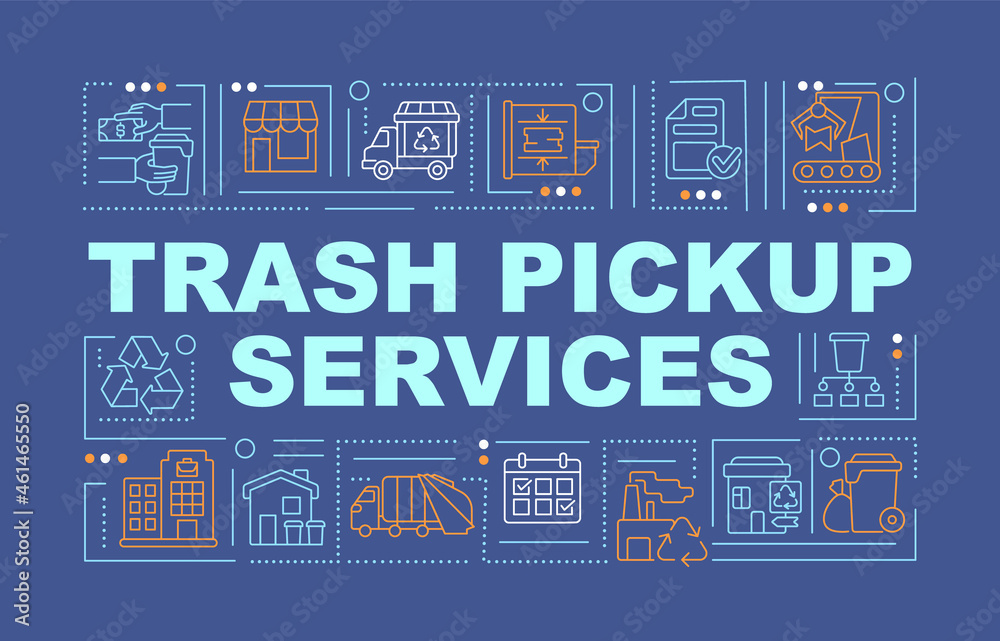 Trash pickup and transfer service word concepts banner. Waste collection. Infographics with linear icons on blue background. Isolated creative typography. Vector outline color illustration with text - obrazy, fototapety, plakaty 