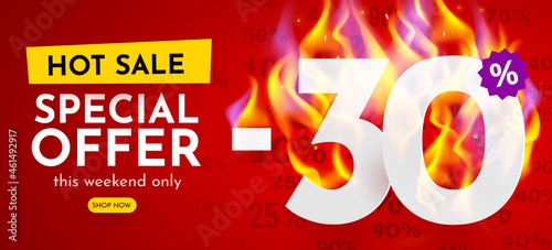 30 percent Off. Hot sale banner with burning numbers. Discount poster.