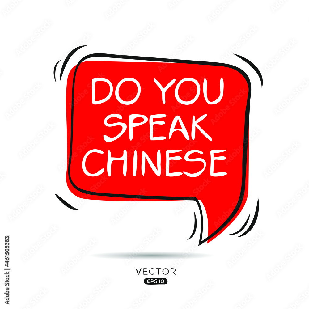 Do You Speak Chinese" Images – Parcourir 16 le catalogue de photos,  vecteurs et vidéos | Adobe Stock