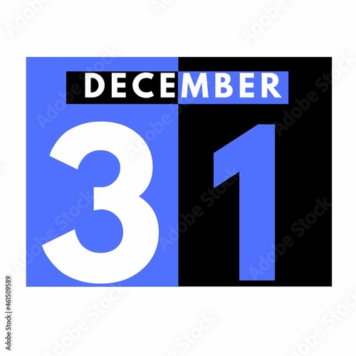 December 31 . Modern daily calendar icon .date ,day, month .calendar for the month of December