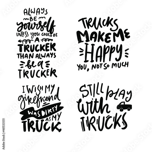 Trucks. Hand lettering illustration about truckers