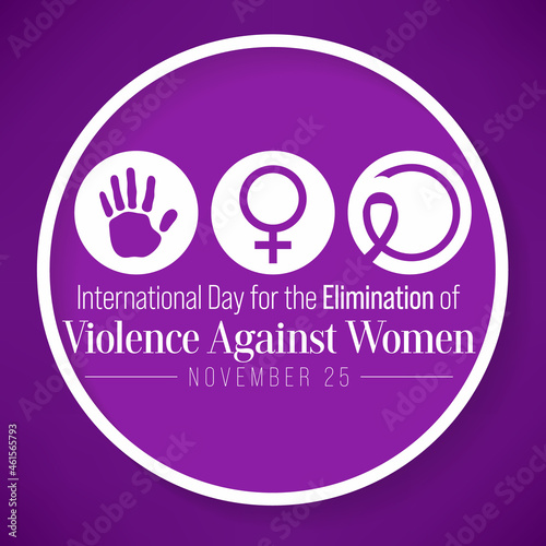 International Day for the Elimination of Violence against Women is observed every year on November 25 all across the world. Vector illustration