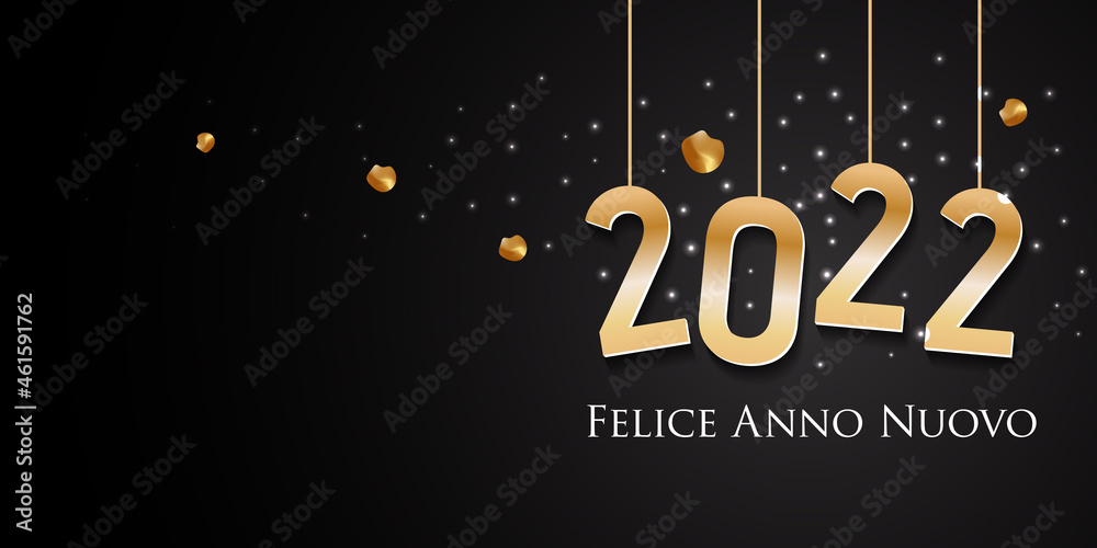 2022 New Year Italian greeting card (Felice Anno Nuovo 2022). Italian 2022 New Year Version. Italian 2022 Happy New Year background.