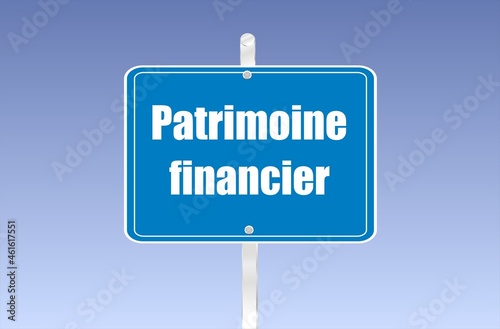 panneau patrimoine financier