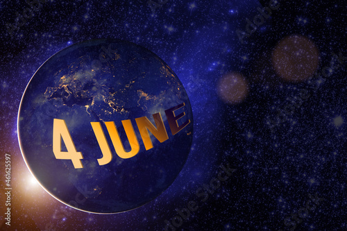 June 4th. Day 4 of month, Calendar date. Earth globe planet with sunrise and calendar day. Elements of this image furnished by NASA. Summer month, day of the year concept.