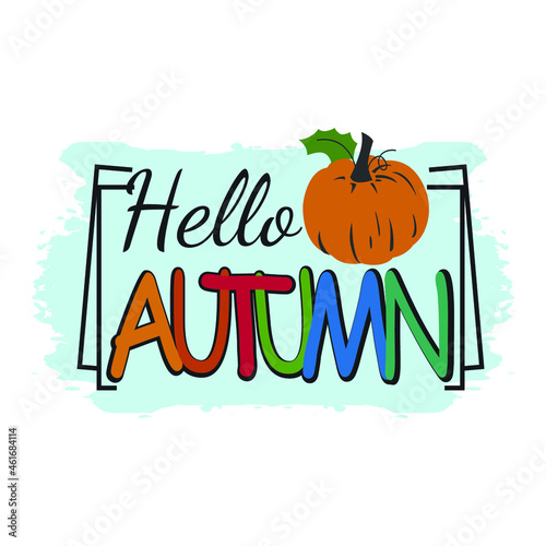 Fall, Pumpkin, Autumn t shirt design. Good for T shirt print, poster, card, gift design.	
