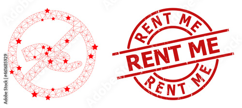 Forbid asking hand star mesh and grunge Rent Me stamp. Red seal with grunge style and Rent Me caption inside round shape. Rent Me stamp seal uses circle form, red color.