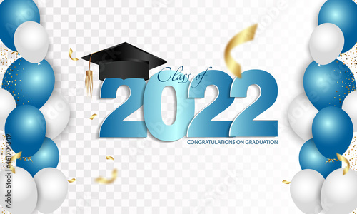 Congratulations graduation. Class of 2022. Graduation cap and confetti and balloons. Congratulatory banner. Academy of Education School of Learning.
