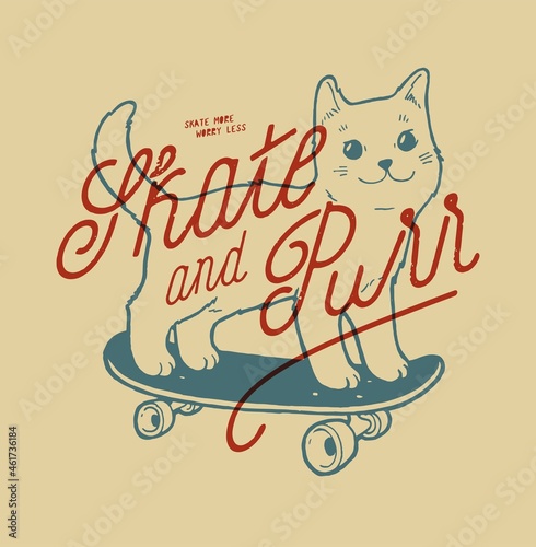 Cat skater. Skate and Purr. Cute Kitten character on skateboard vintage typography t-shirt print.