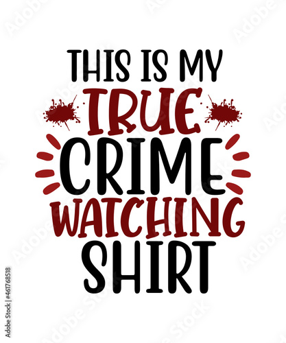 True Crime SVG bundle  True crime junkie svg  Crime Show SVG bundle  Murder shows svg  Serial Killer svg  Mom bun svg  svg files for cricut True Crime Svg Bundle True Crime  Sublimation Design Mom Wom