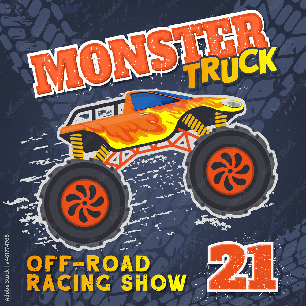 Monster heavy truck with huge tires extreme sport race poster. Large