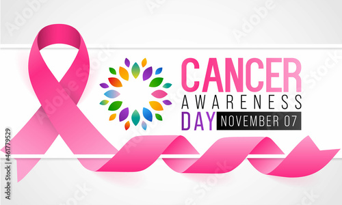 Cancer awareness day is observed every year on November 7, to raise awareness of cancer and to encourage its prevention, detection, and treatment. Vector illustration