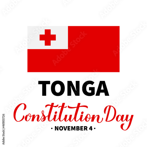 Tonga Constitution Day calligraphy hand lettering with flag. Holiday celebrated on November 4. Vector template for banner, typography poster, flyer, etc