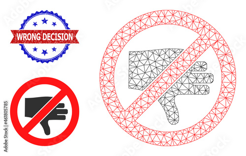 Triangular forbidden thumb down framework icon, and bicolor rubber Wrong Decision seal. Polygonal wireframe illustration based on forbidden thumb down icon.