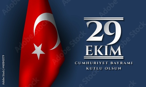 29 October Republic Day Turkey and the National Day in Turkey