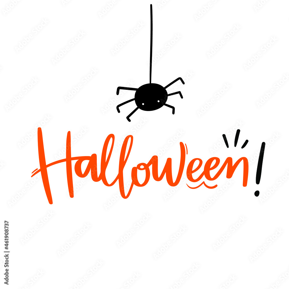 Halloween Hand Lettering Calligraphy with cute spider drawing. Vector.