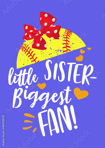 Little sister- biggest fan t-shirt design