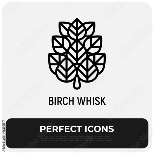Birch whisk thin line icon. Modern vector illustration of SPA treatment.