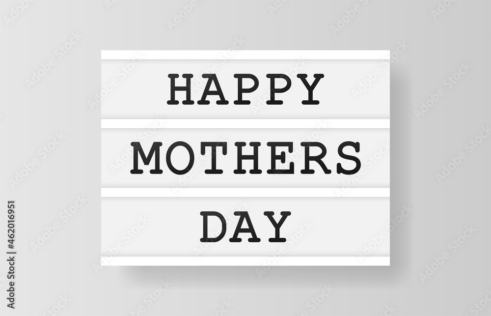 Happy Mothers Day. Retro advertising with retro lightbox on white background. Vector design banner. Vector illustration. Happy Mothers Day. Retro advertising with retro lightbox on white background. Vector design banner. Vector illustration.