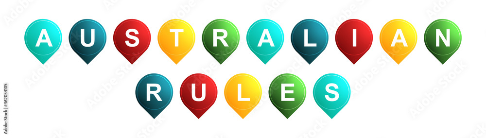 Australian Rules - text written on Isolated Shapes with White background Australian Rules - text written on Isolated Shapes with White background