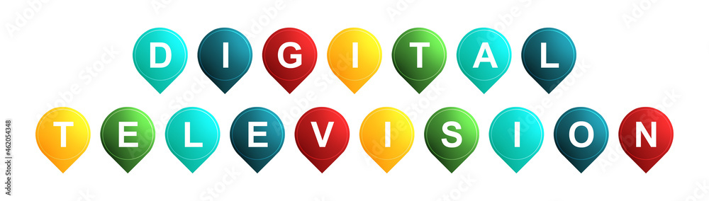 Digital Television - text written on Isolated Shapes with White background Digital Television - text written on Isolated Shapes with White background