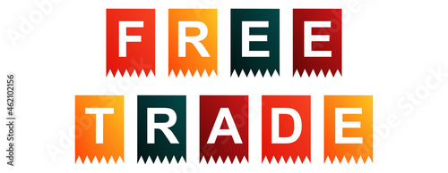 Free Trade - text written on Isolated Shapes with White background