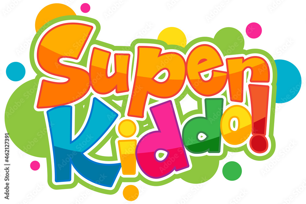 Fototapeta premium Super Kiddo logo text design