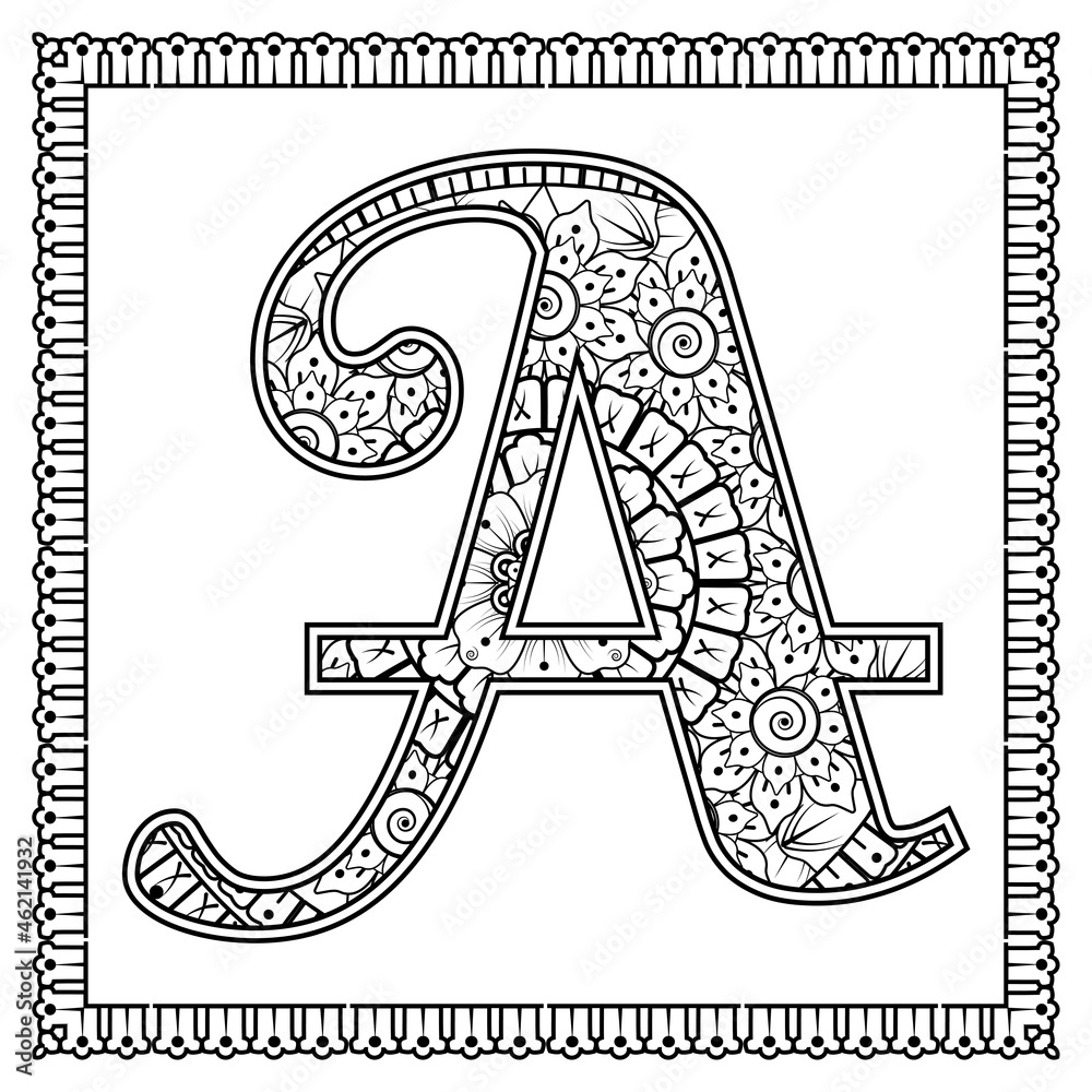 Letter A made of flowers in mehndi style. coloring book page. outline ...