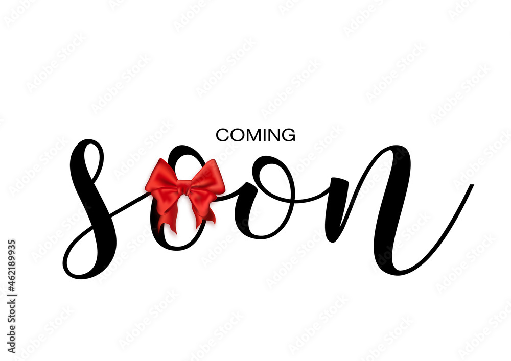 Coming soon, new product sign, creative vector illustration. Handwritten script lettering, promotion banner isolated on white. Minimalist typescript text with red silk bow. - obrazy, fototapety, plakaty 