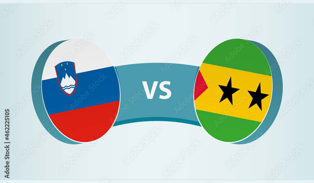 Slovenia versus Sao Tome and Principe, team sports competition concept. Slovenia versus Sao Tome and Principe, team sports competition concept.