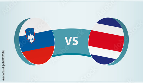 Slovenia versus Costa Rica, team sports competition concept.
