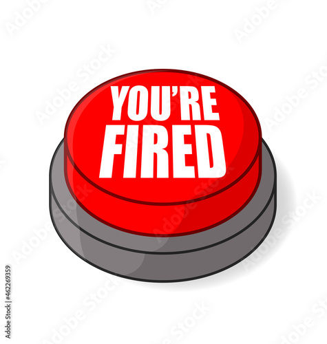 big red youre fired button