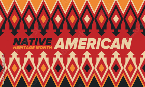 Native American Heritage Month in November. American Indian culture. Celebrate annual in United States. Tradition pattern. Poster, card, banner and background. Vector ornament, illustration