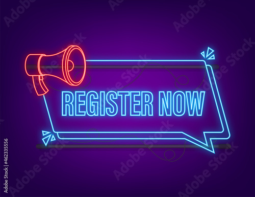 Megaphone label with register now. Neon icon. Web design. Vector stock illustration