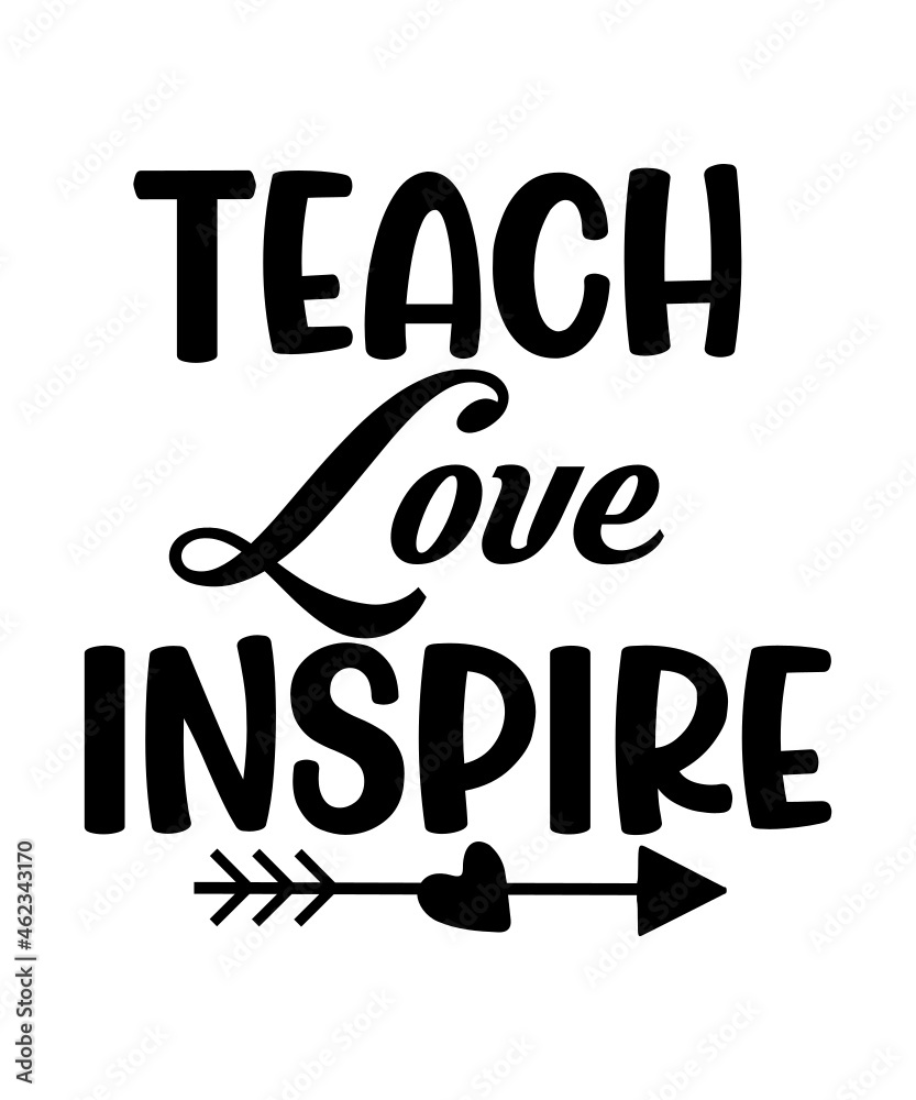 Obraz premium Teacher Svg Bundle, Teacher svg, School svg, Teacher Quote Svg, Teacher Appreciation, Teach Love Inspire, Back to School, svg cutting files