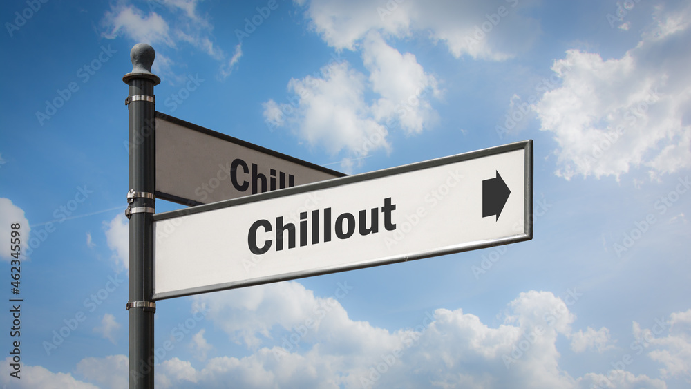 Fototapeta premium Street Sign to Chillout