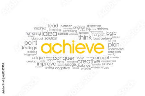 Achieve with words cloud typography. Words cloud contains vocabulary related to the achievement. Creative business concept for presentation, banner, t-shirt. Vector, illustration.
