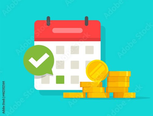 Success salary payment automatic or recurring pay schedule agenda done on calendar and checkmark, tax or credit bill time, loan date or budget income day vector flat cartoon illustration, money plan