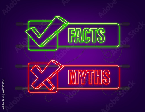 Myths facts. Facts, great design for any purposes. Neon icon. Vector stock illustration