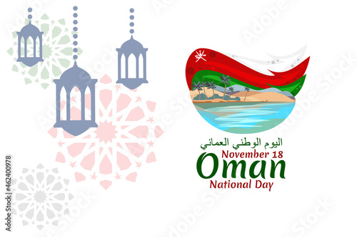 Translation: National day of Oman. November 18, Vector Illustration. Suitable for greeting card, poster and banner