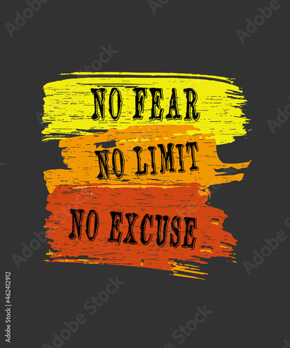 No Fear No Limits No Excuses - Sport Motivational Gym Fitness Workout t-shirt